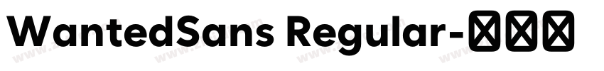 WantedSans Regular字体转换